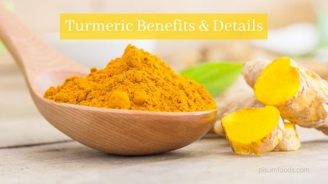 Turmeric Benefits & Details